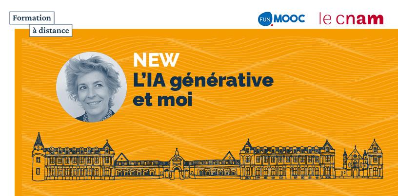 Mooc : L'intelligence artificielle générative et moi